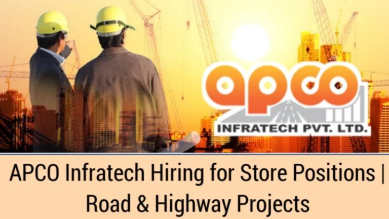 APCO Infratech Pvt. Ltd. Careers 2025 – Exciting Job Openings for Experienced Professionals in Highway & Infrastructure Projects