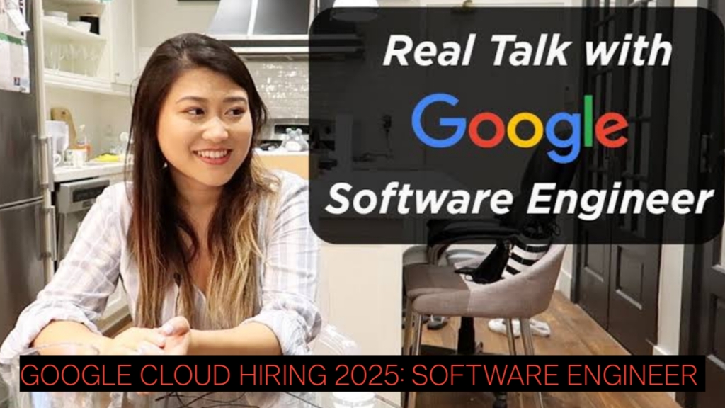 Google Cloud Hiring 2025: Software Engineer II (Full Stack) – Apply Now & Build the Future of Cloud Computing