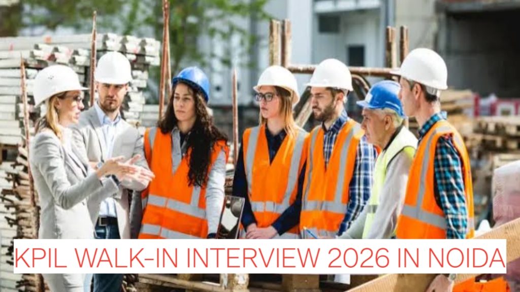 KPIL Walk-In Interview 2026 in Noida – Hiring Civil, Mechanical & Electrical Engineers for EPC Projects