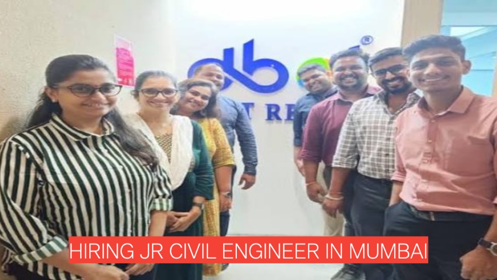 Hiring Jr Civil Engineer in Mumbai | High-Rise Residential Project | DBOT Realty