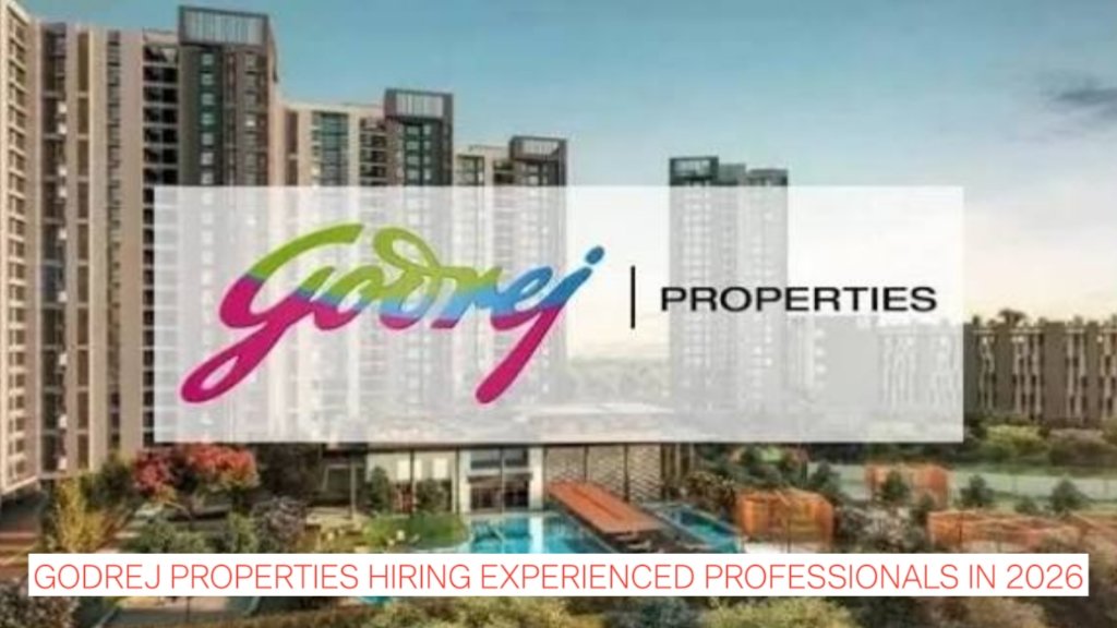 High-Rise MEP Jobs Mumbai: Godrej Properties Hiring Experienced Professionals in 2026
